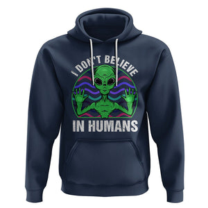 Green Turquoise Alien Face Hoodie Funny I Don't Believe In Human TS02 Navy Printyourwear