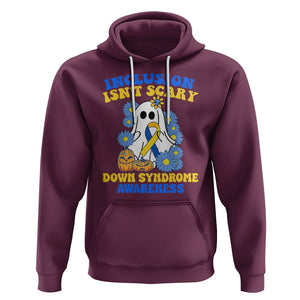 Down Syndrome Awareness Hoodie Inclusion Isn't Scary Halloween Ghost Boo Sheet Support Squad TS02 Maroon Printyourwear