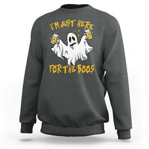 Ghost Halloween Costume Sweatshirt I'm Just Here For The Boos Drunk Drinking Boo Sheet TS02 Dark Heather Print Your Wear