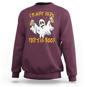 Ghost Halloween Costume Sweatshirt I'm Just Here For The Boos Drunk Drinking Boo Sheet TS02 Maroon Print Your Wear