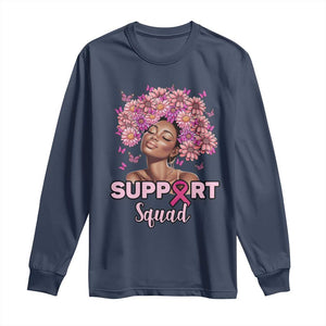 Breast Cancer Awareness Long Sleeve Shirt Black Afro Woman Support Squad Pink Ribbon Sunflower TS02 Navy Print Your Wear