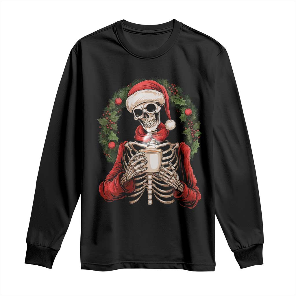 Skeleton Christmas Long Sleeve Shirt Dead Inside But Caffeinated Coffee Lover Xmas Vibe TS02 Black Print Your Wear