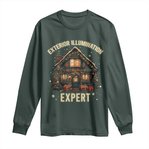 Funny Christmas Long Sleeve Shirt Exterior Illumination Expert Xmas Lights Home Decor TS02 Dark Forest Green Print Your Wear