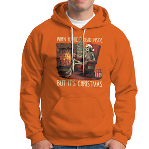 Skeleton Christmas Hoodie When You're Dead Inside But It's Xmas Chillin' TS02 Orange Printyourwear