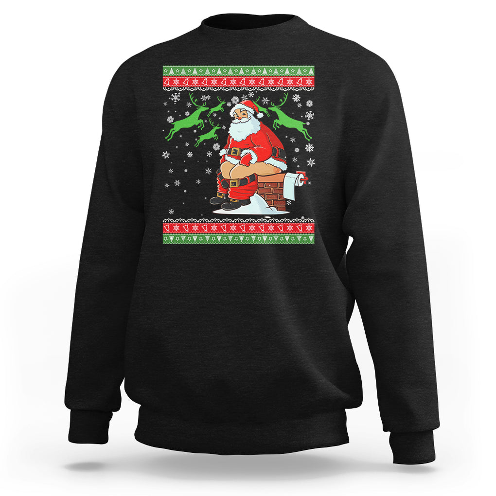 Funny Santa Claus Sweatshirt Pooping Down The Chimney Ugly Sweater Christmas TS02 Black Printyourwear