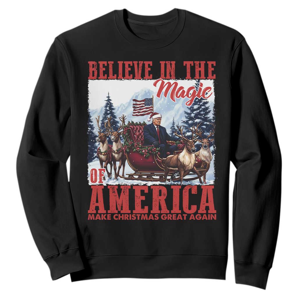 Christmas Trump Sweatshirt Believe In The Magic Of America Make Christmas Great Again US Flag TS02 Black Print Your Wear