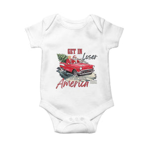 Christmas Trump Baby Onesie Get In Loser We Are Taking America Back with Santa TS02 White Print Your Wear