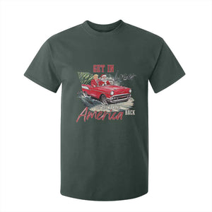 Christmas Trump T Shirt For Kid Get In Loser We Are Taking America Back with Santa TS02 Dark Forest Green Print Your Wear