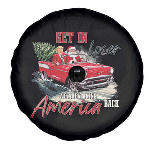 Christmas Trump Spare Tire Cover Get In Loser We Are Taking America Back with Santa TS02 Print Your Wear