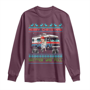 Funny Xmas Movie Trump Long Sleeve Shirt Merry Christmas Shitter Was Full Ugly Sweater TS02 Maroon Print Your Wear