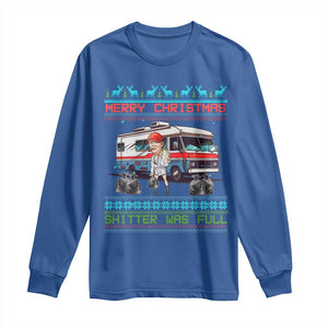 Funny Xmas Movie Trump Long Sleeve Shirt Merry Christmas Shitter Was Full Ugly Sweater TS02 Royal Blue Print Your Wear