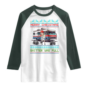 Funny Xmas Movie Trump Raglan Shirt Merry Christmas Shitter Was Full Ugly Sweater TS02 White Dark Forest Green Print Your Wear