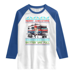 Funny Xmas Movie Trump Raglan Shirt Merry Christmas Shitter Was Full Ugly Sweater TS02 White Royal Print Your Wear