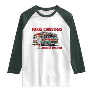 Funny Xmas Movie Trump Raglan Shirt Merry Christmas Shitter Was Full TS02 White Dark Forest Green Print Your Wear