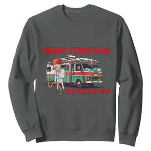 Funny Xmas Movie Trump Sweatshirt Merry Christmas Shitter Was Full TS02 Dark Heather Print Your Wear