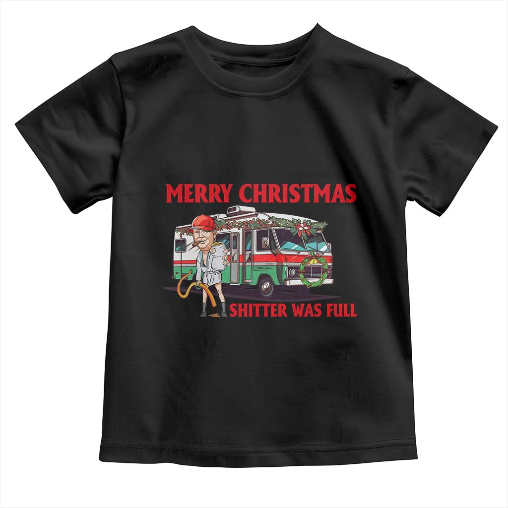 Funny Xmas Movie Trump Toddler T Shirt Merry Christmas Shitter Was Full TS02 Black Print Your Wear