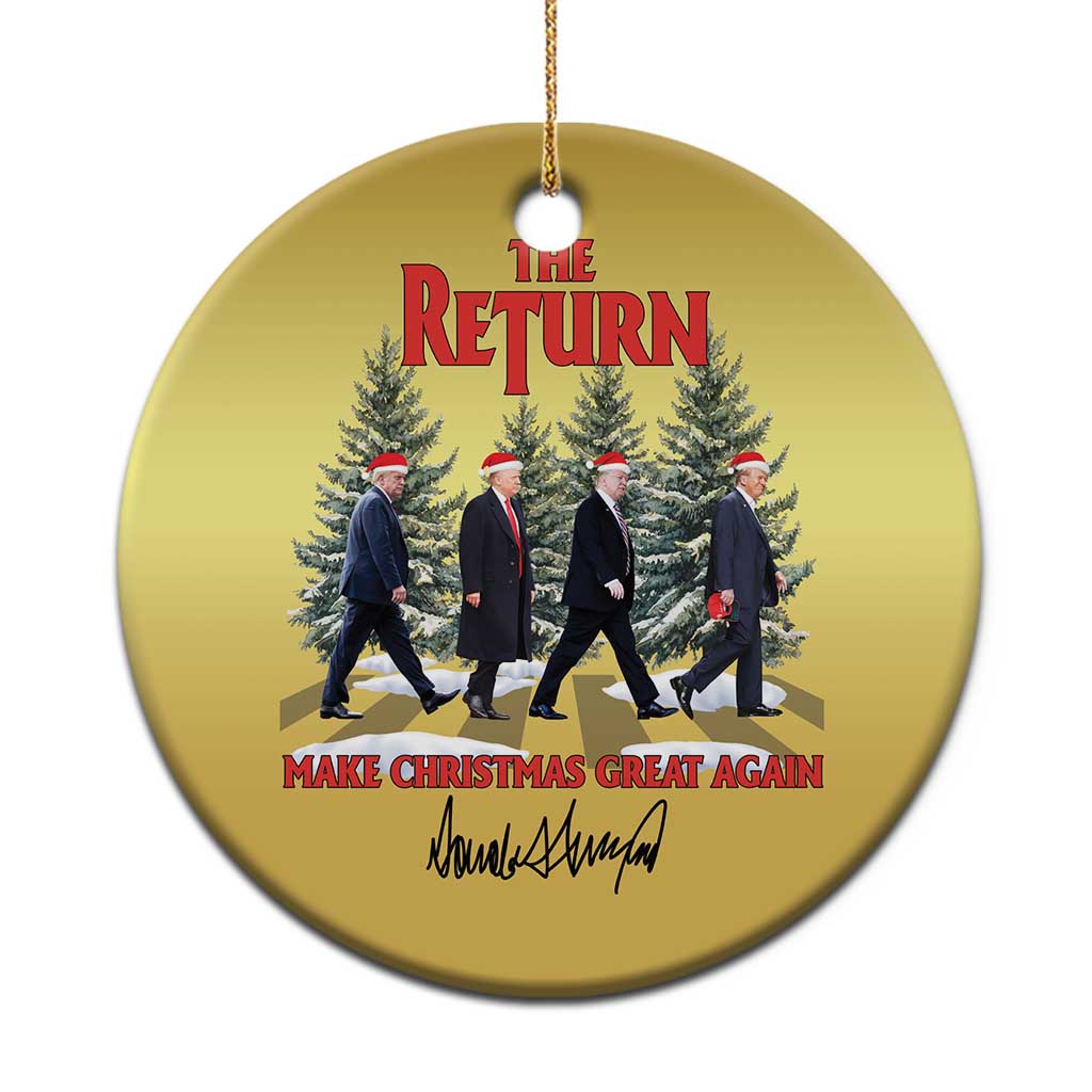 Xmas Trump 2024 Christmas Ornament The Return Make Christmas Great Again TS02 Print Your Wear