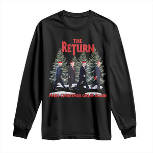 Christmas Trump 2024 Long Sleeve Shirt The Return Make Christmas Great Again TS02 Black Print Your Wear