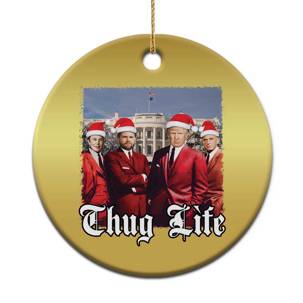 Xmas Trump Christmas Ornament Thug Life Trump Vance RFK Elon TS02 Print Your Wear