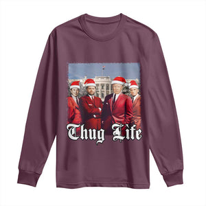 Christmas Trump Long Sleeve Shirt Thug Life Trump Vance RFK Elon TS02 Maroon Print Your Wear