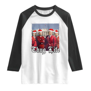 Christmas Trump Raglan Shirt Thug Life Trump Vance RFK Elon TS02 White Black Print Your Wear