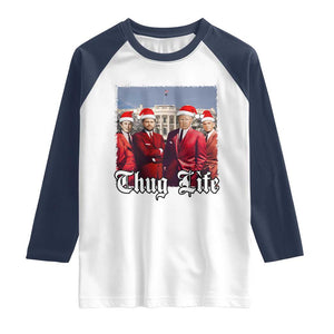 Christmas Trump Raglan Shirt Thug Life Trump Vance RFK Elon TS02 White Navy Print Your Wear