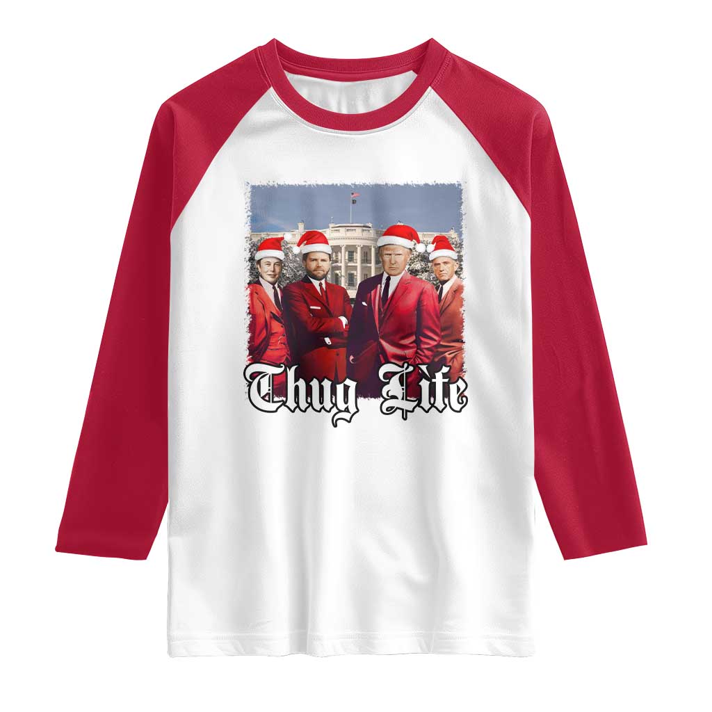 Christmas Trump Raglan Shirt Thug Life Trump Vance RFK Elon TS02 White Red Print Your Wear