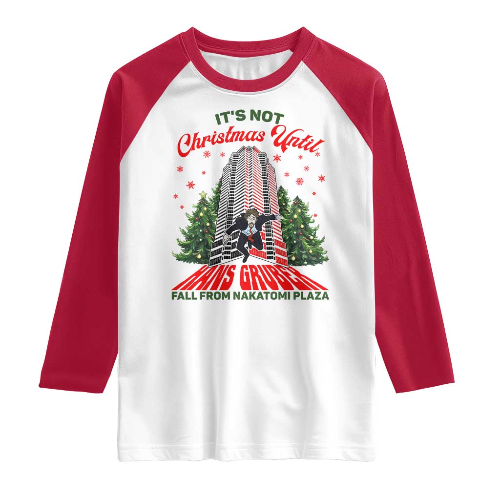 Nakatomi Plaza 1988 Raglan Shirt It's Not Christmas Until Hans Gruber Fall Xmas Party TS02 White Red Print Your Wear