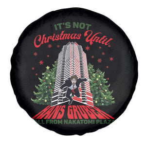 Nakatomi Plaza 1988 Spare Tire Cover It's Not Christmas Until Hans Gruber Fall Xmas Party TS02 Print Your Wear