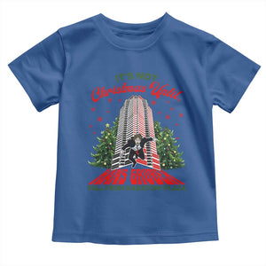 Nakatomi Plaza 1988 Toddler T Shirt It's Not Christmas Until Hans Gruber Fall Xmas Party TS02 Royal Blue Print Your Wear