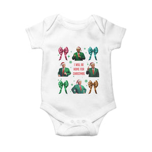 Christmas Trump Baby Onesie I'll Be Home For Xmas Coquette Bow TS02 White Print Your Wear