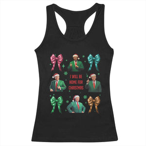 Christmas Trump Racerback Tank Top I'll Be Home For Xmas Coquette Bow TS02 Black Print Your Wear