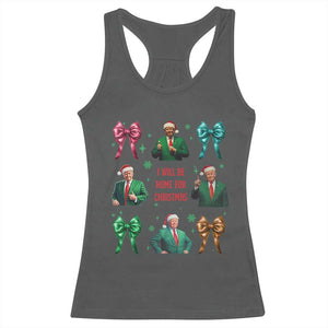 Christmas Trump Racerback Tank Top I'll Be Home For Xmas Coquette Bow TS02 Dark Heather Print Your Wear