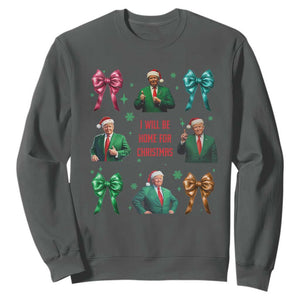 Christmas Trump Sweatshirt I'll Be Home For Xmas Coquette Bow TS02 Dark Heather Print Your Wear