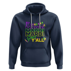 It's Mardi Gras Y'all Hoodie Shrove Tuesday Beads Blings Costume TS02 Navy Printyourwear