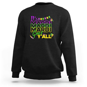 It's Mardi Gras Y'all Sweatshirt Shrove Tuesday Beads Blings Costume TS02 Black Printyourwear