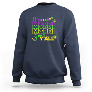 It's Mardi Gras Y'all Sweatshirt Shrove Tuesday Beads Blings Costume TS02 Navy Printyourwear