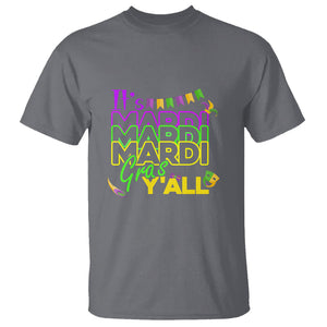 It's Mardi Gras Y'all T Shirt Shrove Tuesday Beads Blings Costume TS02 Charcoal Printyourwear