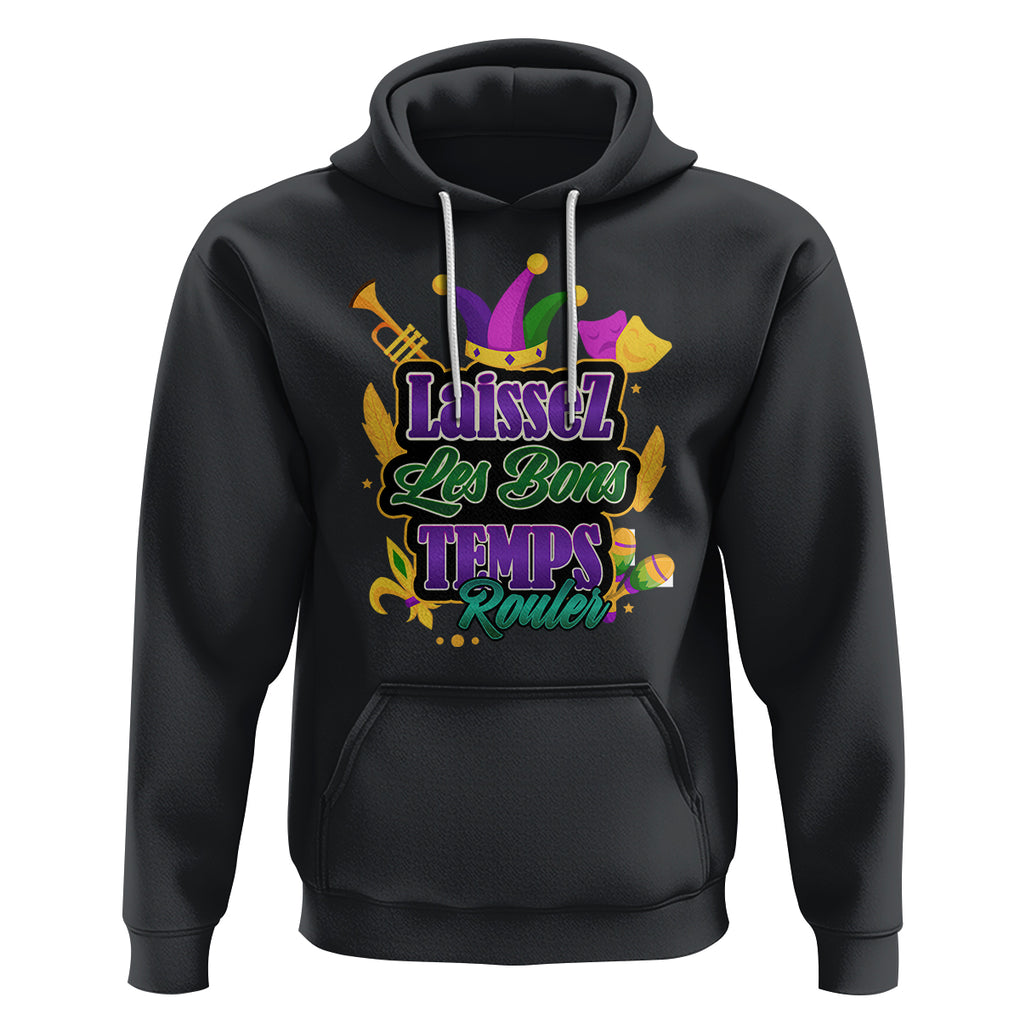 Mardi Gras Hoodie Laissez Les Bons Temps Rouler New Orleans Louisiana Parade TS02 Black Printyourwear