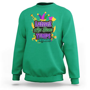 Mardi Gras Sweatshirt Laissez Les Bons Temps Rouler New Orleans Louisiana Parade TS02 Irish Green Printyourwear