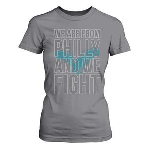 Philadelphia Spirit T Shirt For Women We Are From Philly And We Fight TS02 Charcoal Print Your Wear