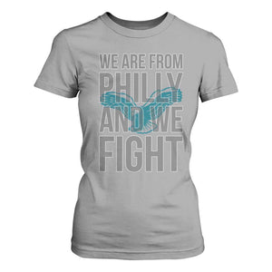 Philadelphia Spirit T Shirt For Women We Are From Philly And We Fight TS02 Sport Gray Print Your Wear