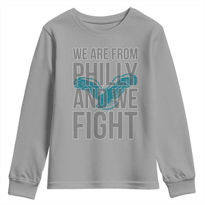 Philadelphia Spirit Youth Sweatshirt We Are From Philly And We Fight TS02 Sport Gray Print Your Wear