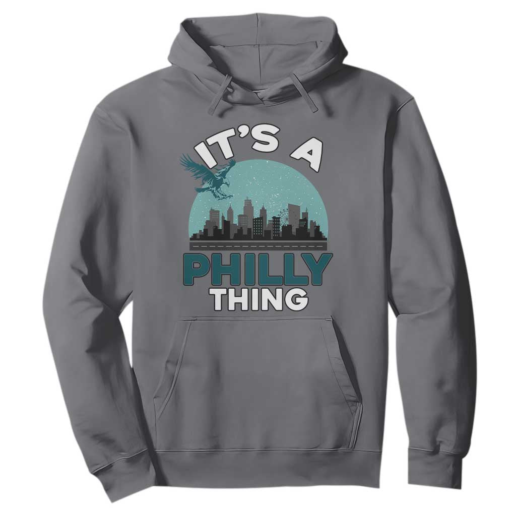 Philadelphia Spirit Hoodie It's A Philly Thing TS02 Charcoal Print Your Wear