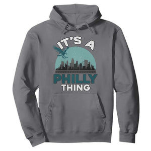 Philadelphia Spirit Hoodie It's A Philly Thing TS02 Charcoal Print Your Wear