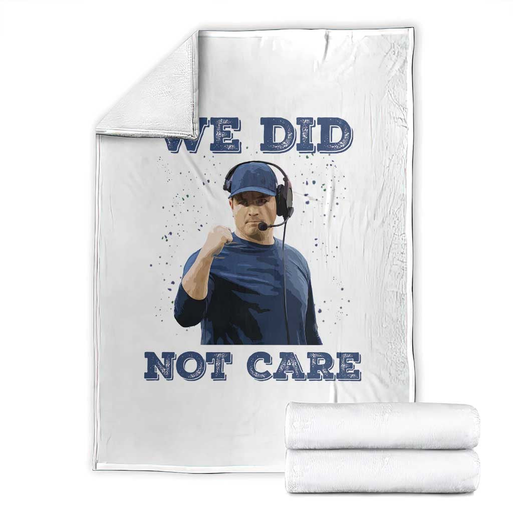 We Did Not Care Funny Hype Coach Throw Blanket Blunt Comment Game Day Sports Fan TS02 White Print Your Wear