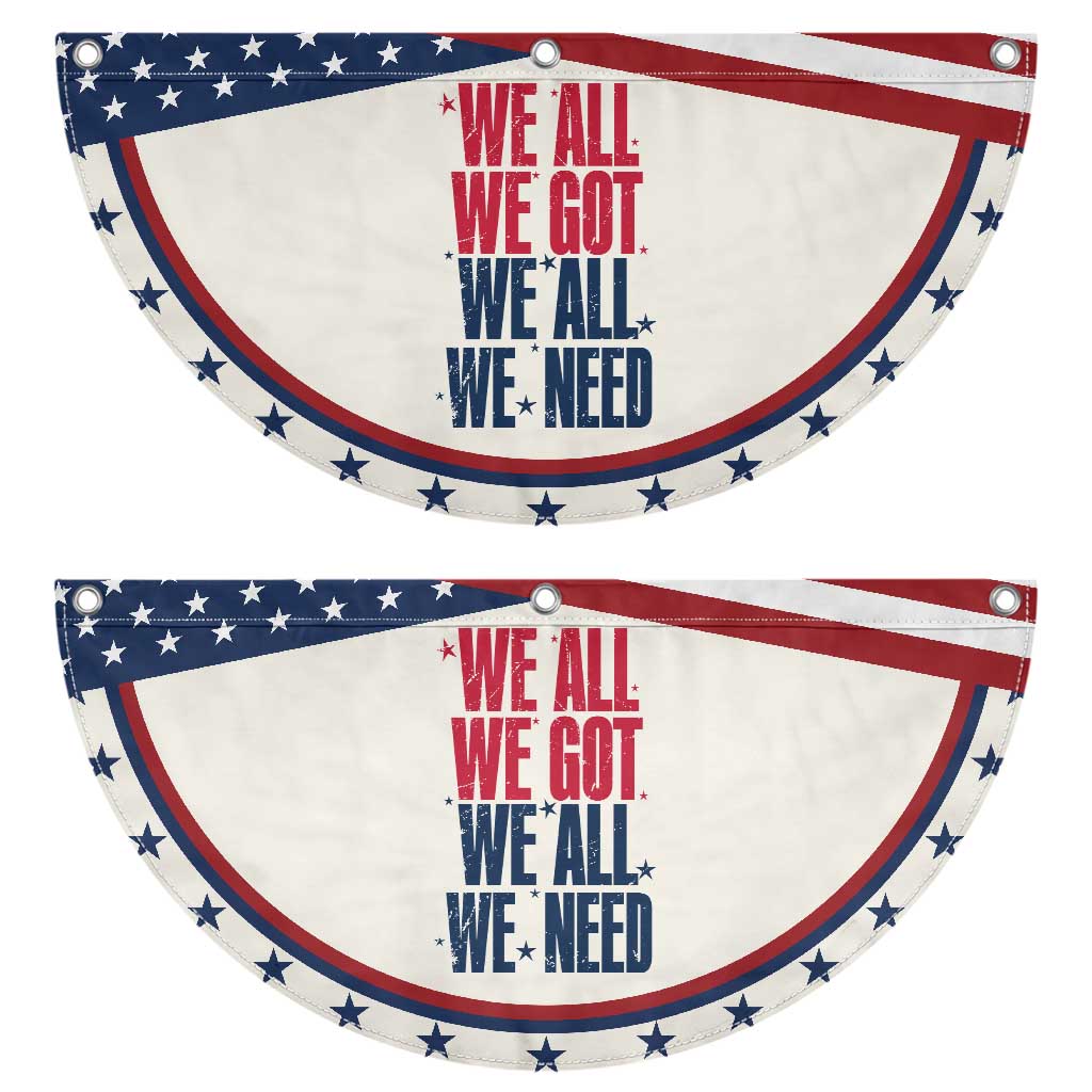 We All We Got We All We Need Patriots Patriotic Fan Flag Red and Blue Sports Fan Chant TS02 2pcs pack Classic Beige Print Your Wear
