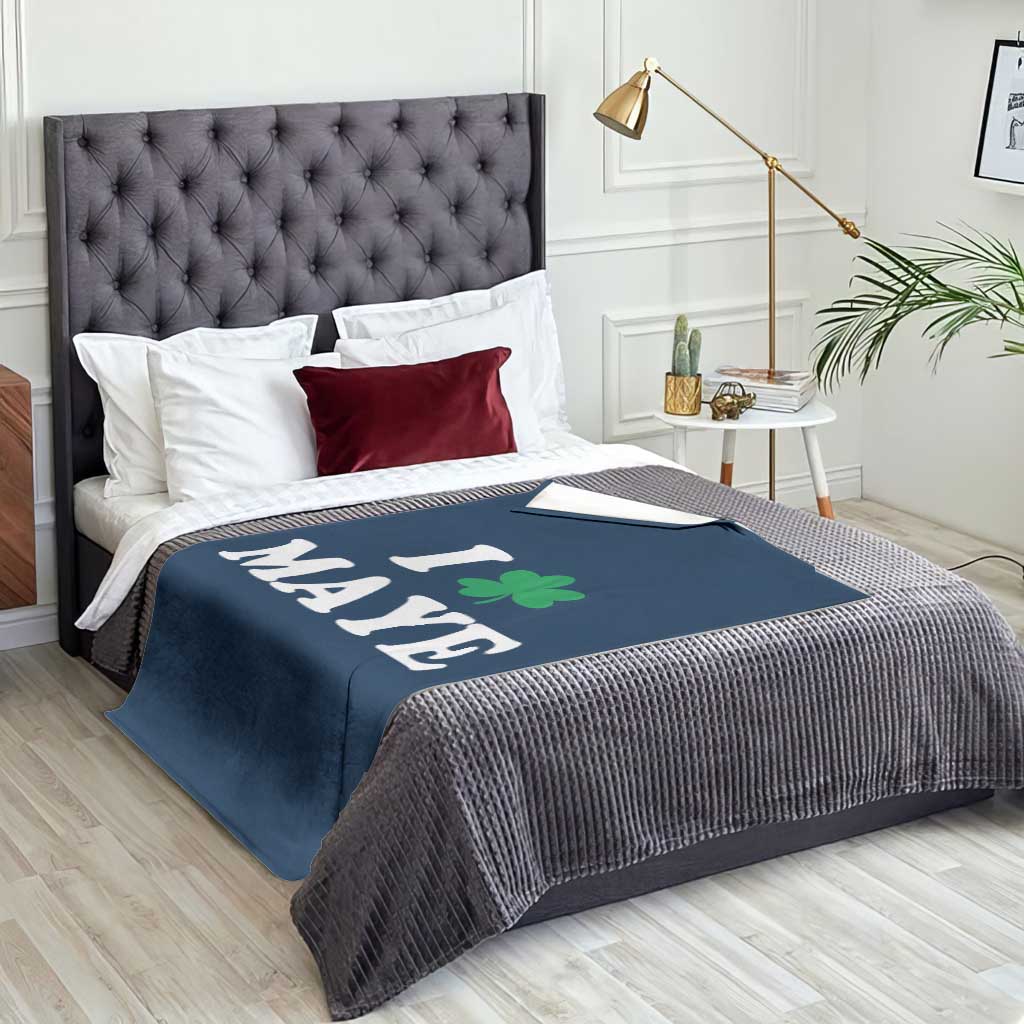 I Shamrock Maye Throw Blanket St. Patrick’s Day Sports Fan Irish Twist TS02 Print Your Wear