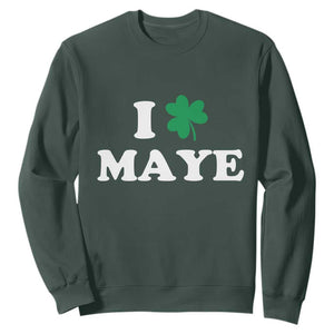 I Shamrock Maye Sweatshirt St. Patrick’s Day Sports Fan Irish Twist TS02 Dark Forest Green Print Your Wear