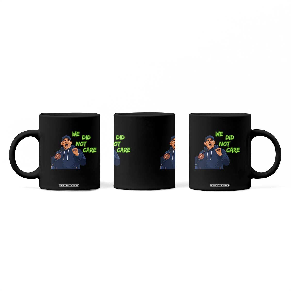 We Did Not Care Funny Hype Coach Coffee Mug Blunt Post-Game Comment TS02 Print Your Wear
